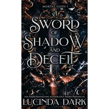 A Sword of Shadow and Deceit