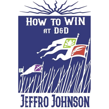 How to Win at D&D