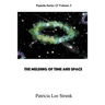 Melding of Time and Space