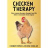 Chicken Therapy
