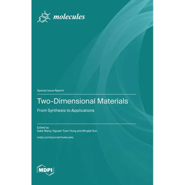 Two-Dimensional Materials: From Synthesis to Applications