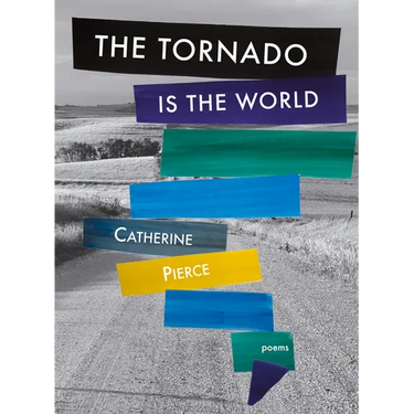 The Tornado Is the World