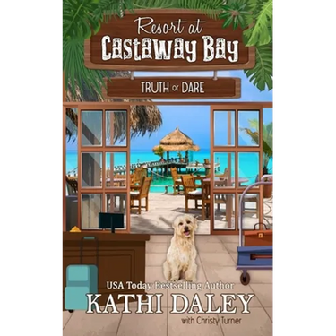 Resort at Castaway Bay: Truth or Dare