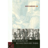 The Making of Revolutionary Paris