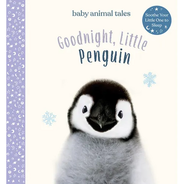 Goodnight, Little Penguin: A Board Book