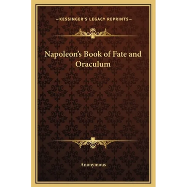 Napoleon's Book of Fate and Oraculum