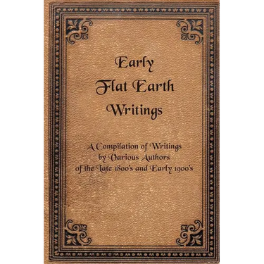 Early Flat Earth Writings