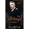 The Betrayal Incident: An Age Gap Romance