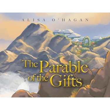 The Parable of the Gifts