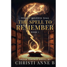 The Spell to Remember