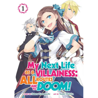 My Next Life as a Villainess: All Routes Lead to Doom! (Manga) Vol. 1