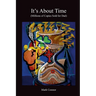 It's About Time: (Millions of Copies Sold for Dad)