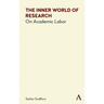 The Inner World of Research: On Academic Labor
