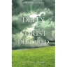 The Deity of Christ Declared
