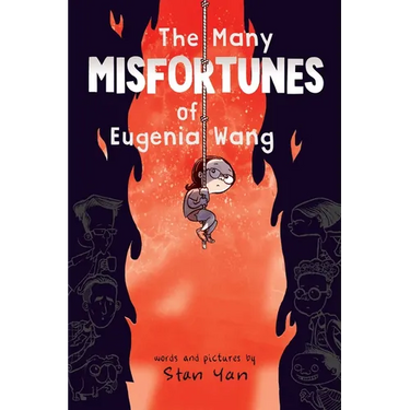 The Many Misfortunes of Eugenia Wang