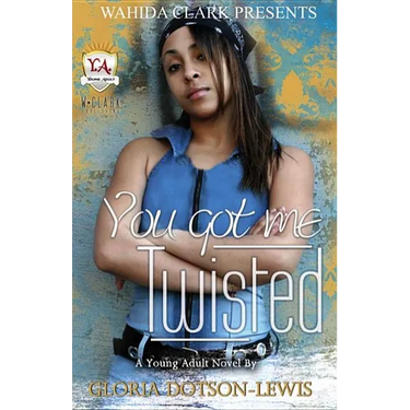 You Got Me Twisted