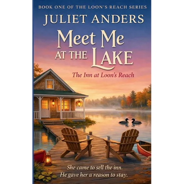 Meet Me At The Lake: The Inn at Loon's Reach