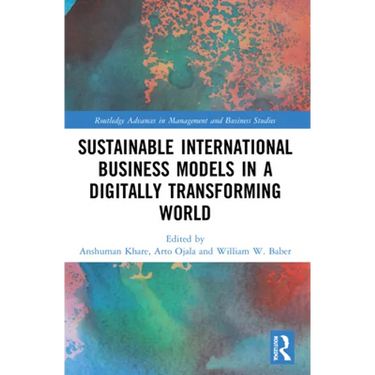 Sustainable International Business Models in a Digitally Transforming World