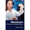 Biosensors: Prominent Applications