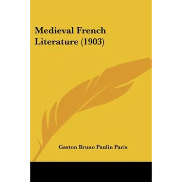 Medieval French Literature (1903)