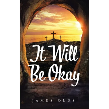 It Will Be Okay