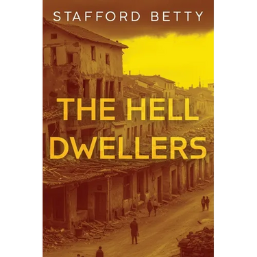 The Hell Dwellers
