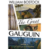 The Great Gauguin,: A Savage in Paradise, Volume II