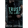 Trust in Me