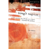 The Tough Topics: 600 Questions That Will Take Your Students Beneath the Surface