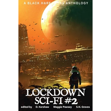 Lockdown Sci-Fi #2