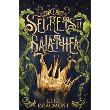 Secrets of Galathea Volume 1