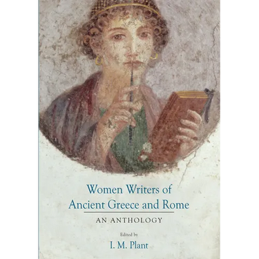Women Writers of Ancient Greece and Rome