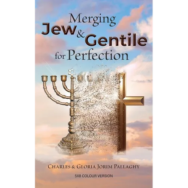 Merging Jew and Gentile For Perfection: Colour Version