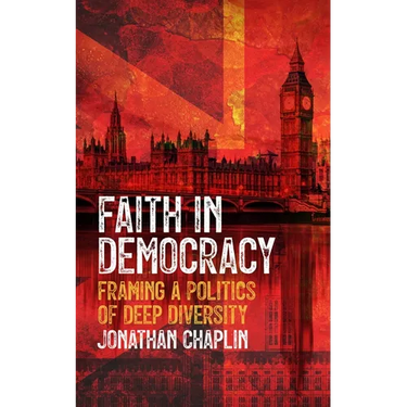 Faith in Democracy: Framing a Politics of Deep Diversity