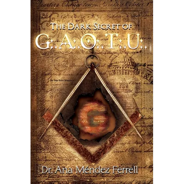 The Dark Secret of G.A.O.T.U.