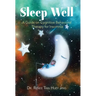 Sleep Well: A Guide on Cognitive Behavioral Therapy for Insomnia