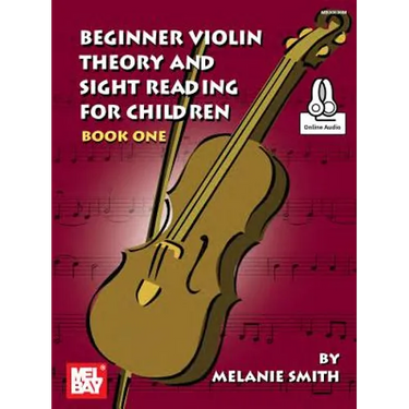 Beginner Violin Theory and Sight Reading for Children, Book One