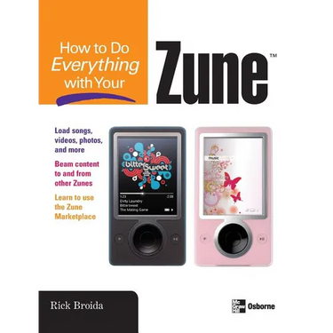 How to Do Everything with Your Zune