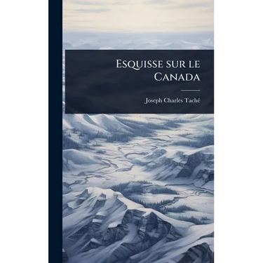 Esquisse sur le Canada