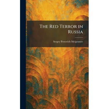 The Red Terror in Russia