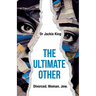 The Ultimate Other: Woman. Divorced. Jew.