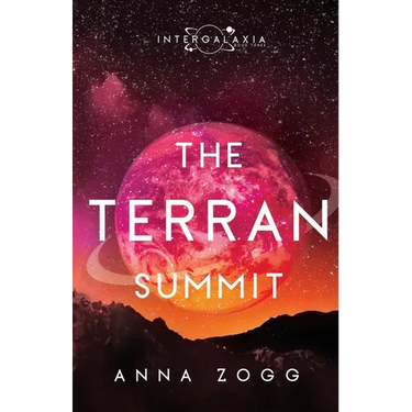 The Terran Summit: An Inspirational Sci-Fi Fantasy