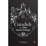Candide and Other Selected Writings
