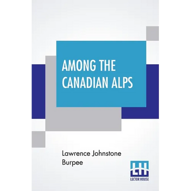 Among The Canadian Alps