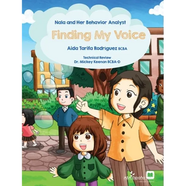 Nala and Her Behavior Analyst: Finding My Voice