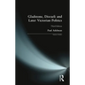 Gladstone, Disraeli and Later Victorian Politics