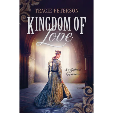 Kingdom of Love: 3 Medieval Romances