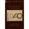 Zen Essence: The Science of Freedom