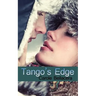 Tango's Edge