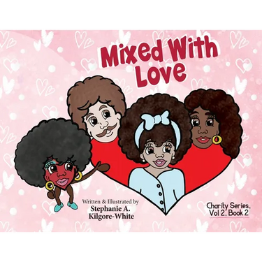 Mixed With Love